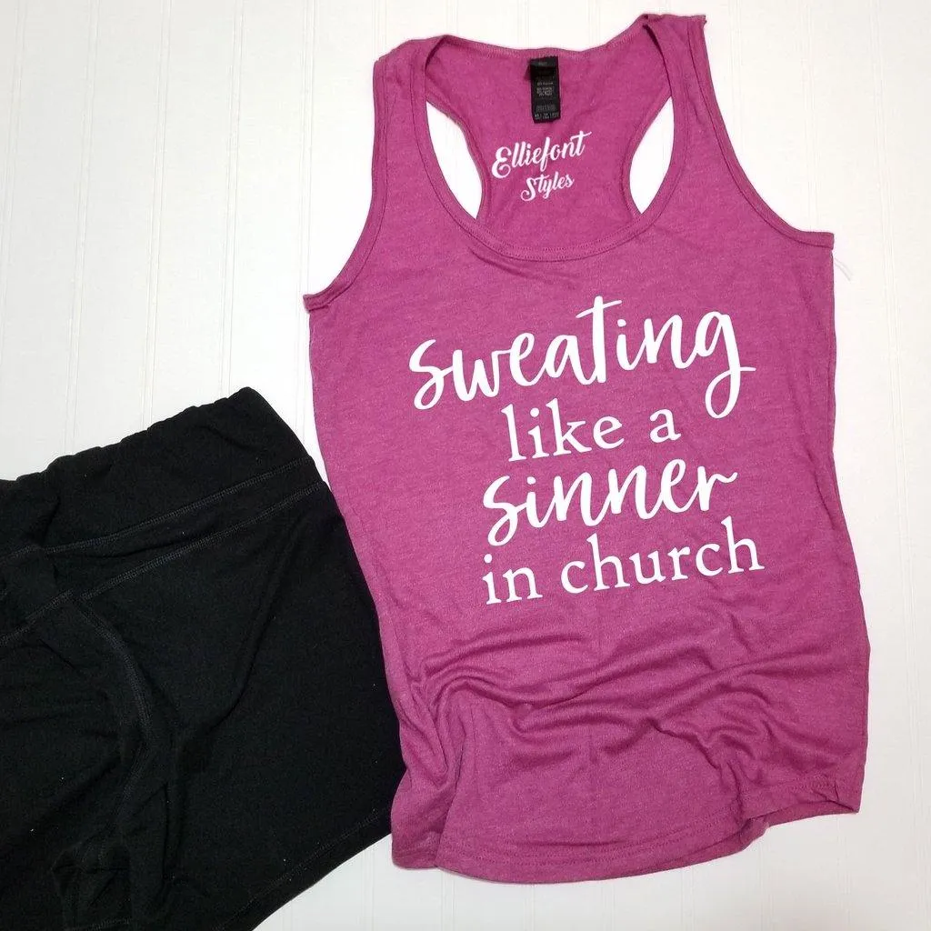 Sweating Like A Sinner In Church Workout Tank